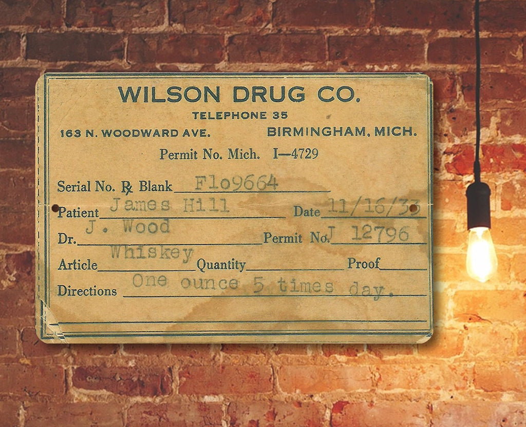 Prohibition Whiskey Prescription - Metal Sign