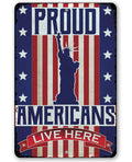 Proud Americans - Metal Sign