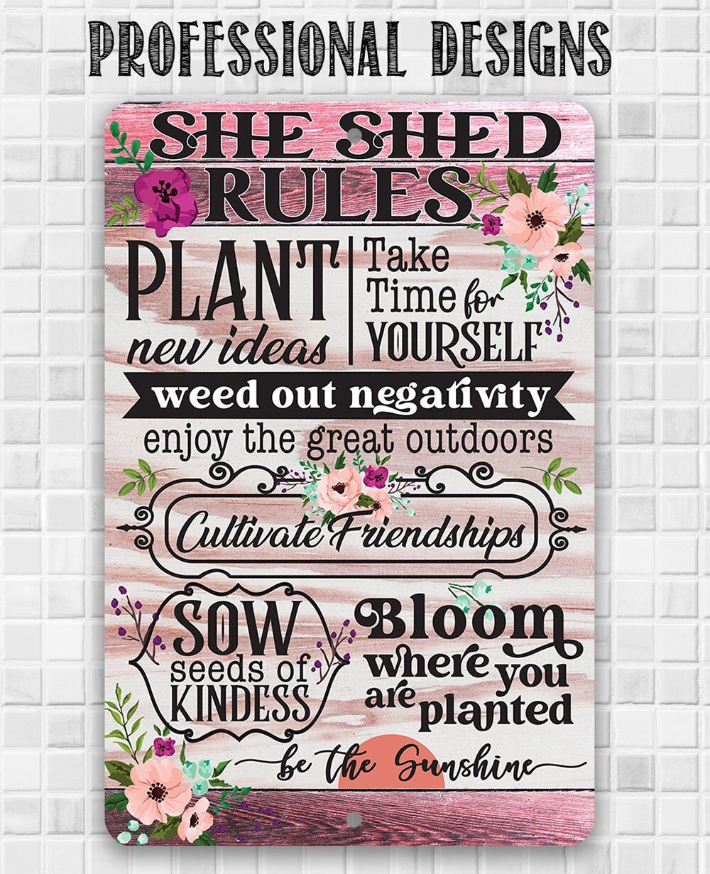 She Shed Rules - Metal Sign