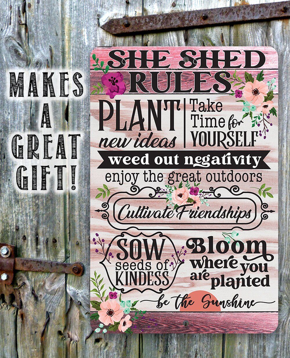 She Shed Rules - Metal Sign