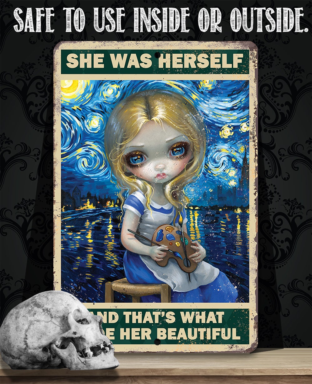 She Was Herself - Metal Sign