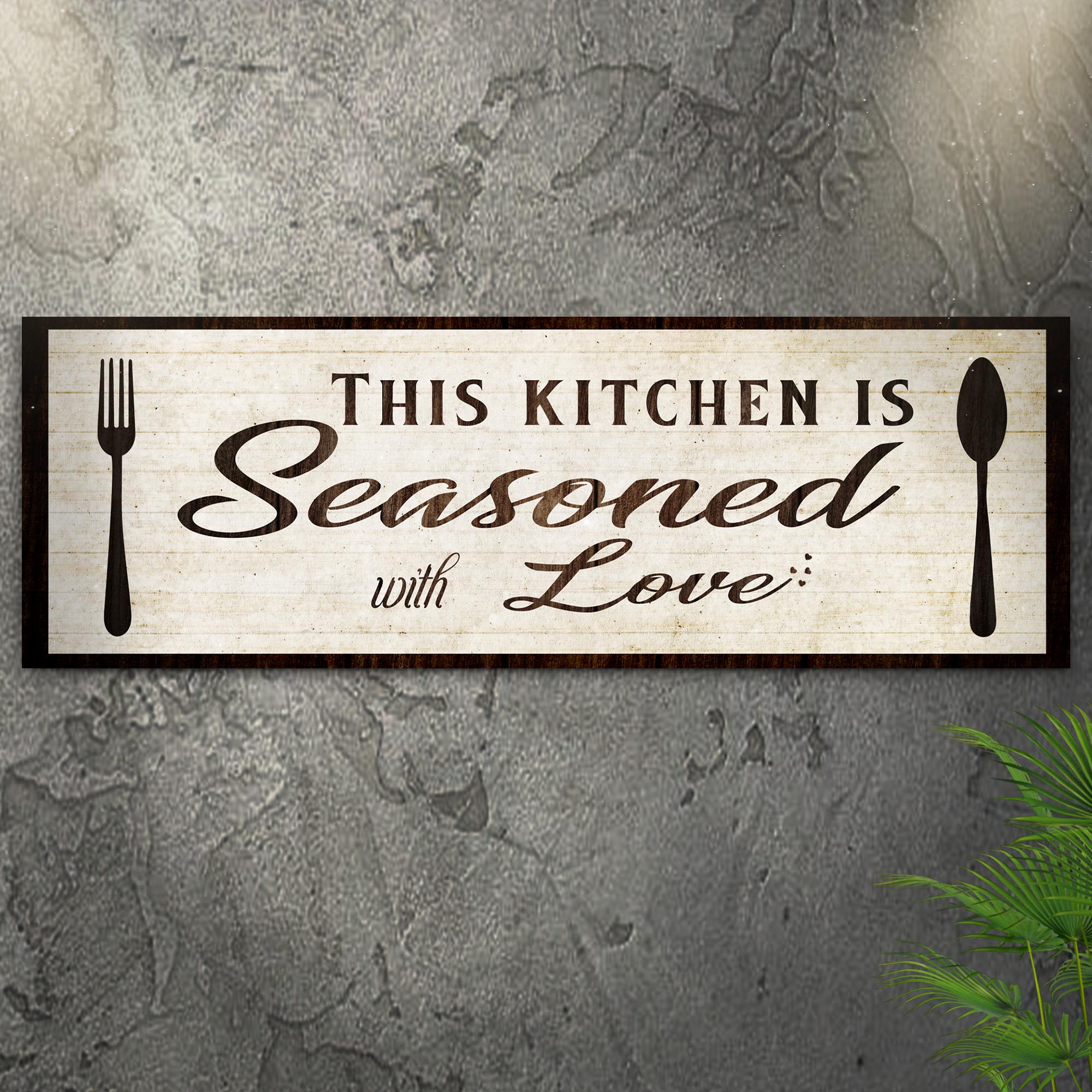 Kitchen Seasoned With Love Sign lll