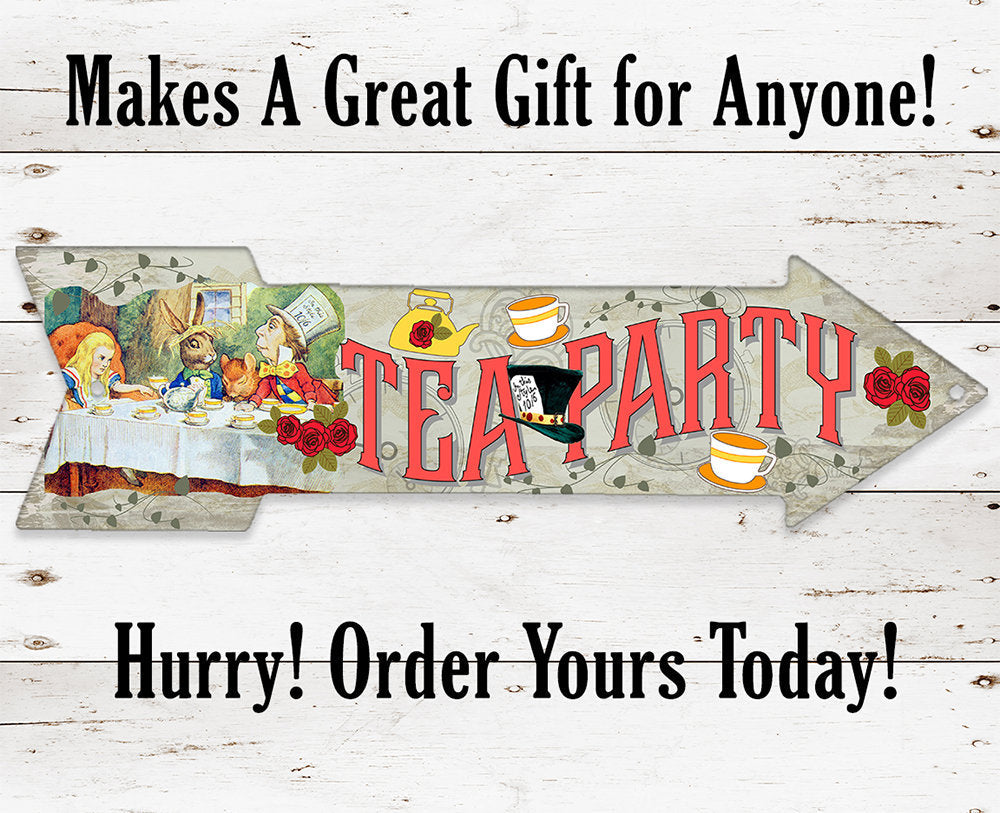Tea Party - Directional Arrow - Metal Sign