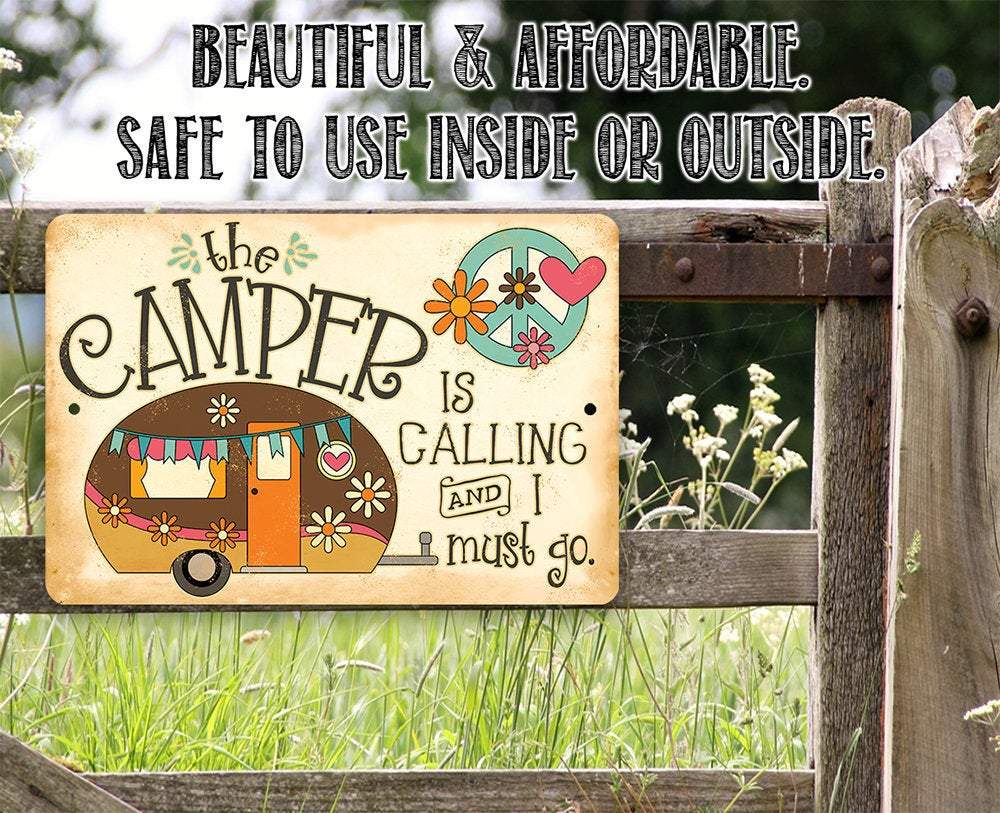 The Camper is Calling - Metal Sign