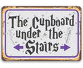 The Cupboard Under The Stairs - Metal Sign