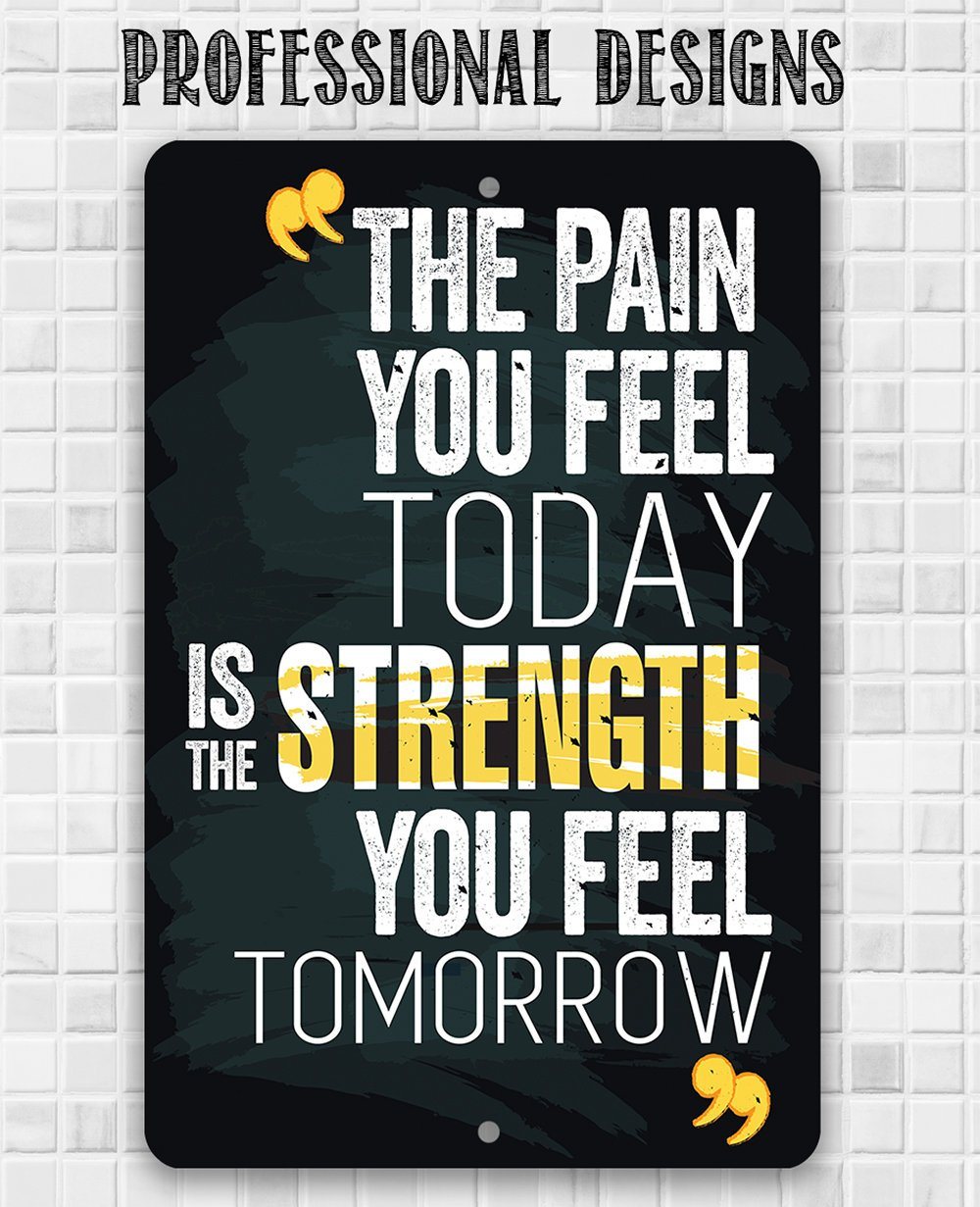 The Pain You Feel - Metal Sign