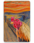 The Scream Painting - Interrupted by Rooster - Metal Sign