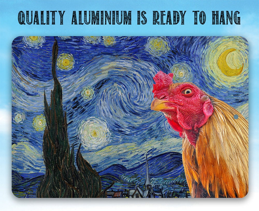 The Starry Night Painting - Interrupted by Rooster - Metal Sign