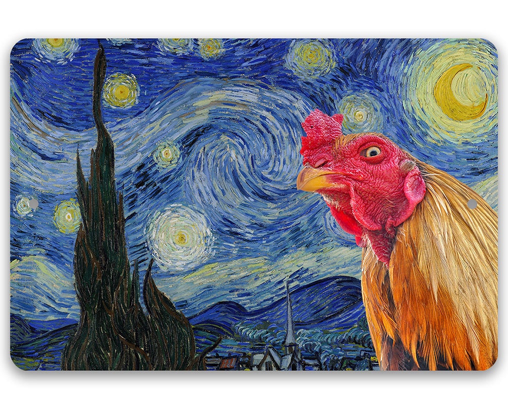 The Starry Night Painting - Interrupted by Rooster - Metal Sign