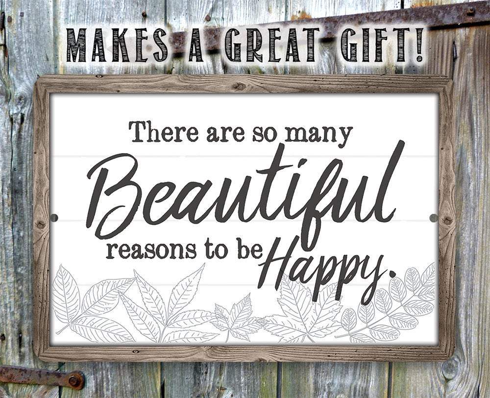There Are So Many Beautiful - Metal Sign