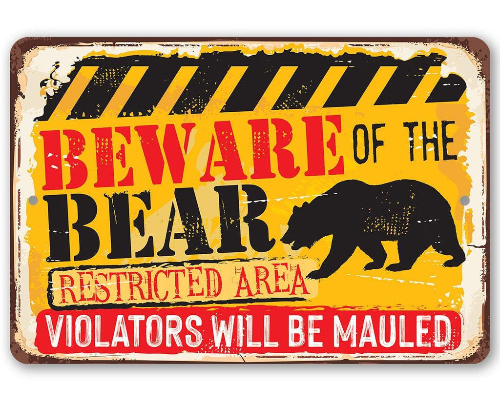 Tin - Beware Bear - Metal Sign