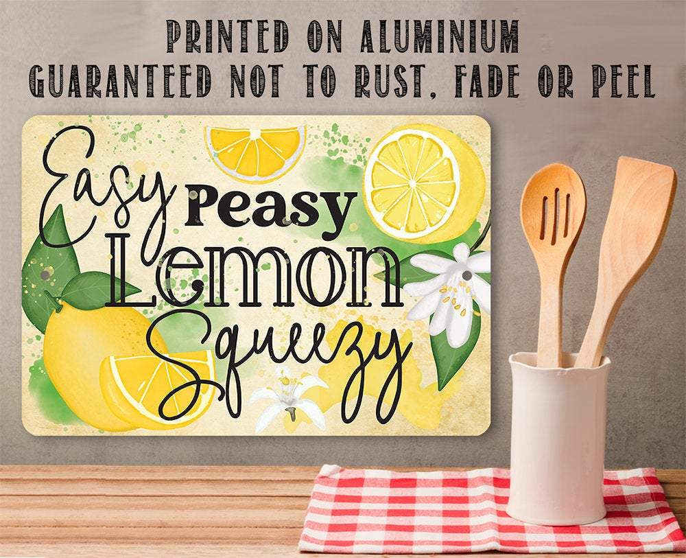 Easy Peasy Lemon - Metal Sign