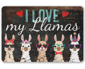 I Love My Llamas - Metal Sign