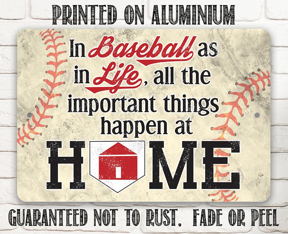 In Baseball As In Life - Metal Sign