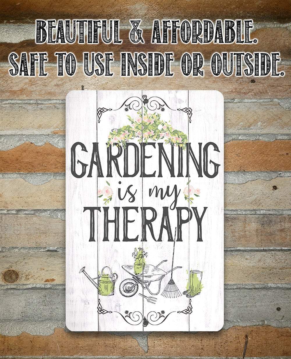 Gardening is Therapy - Metal Sign