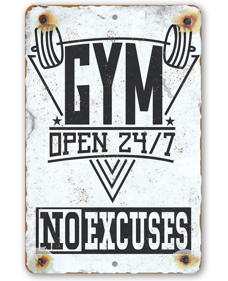 Gym 24/7 No Excuses - Metal Sign