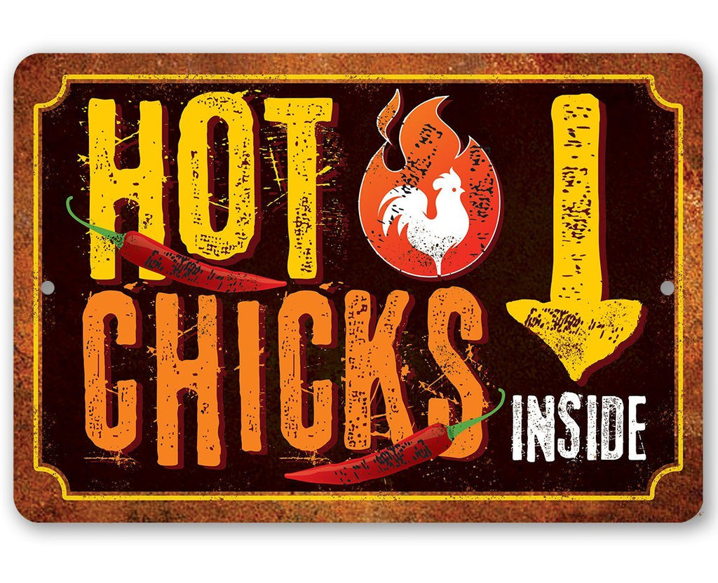 Hot Chicks - Metal Sign