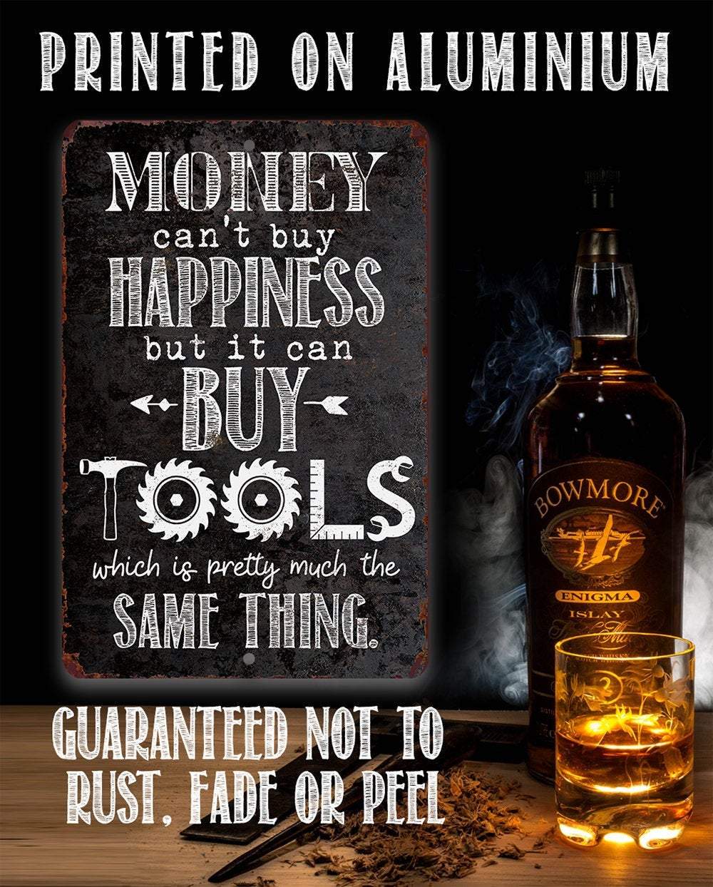 Money Can Buy Tools - Metal Sign