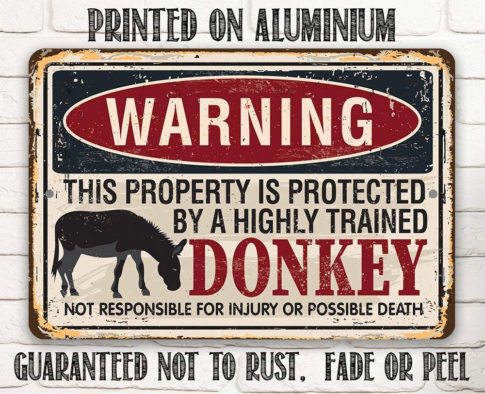 Warning Property Donkey - Metal Sign