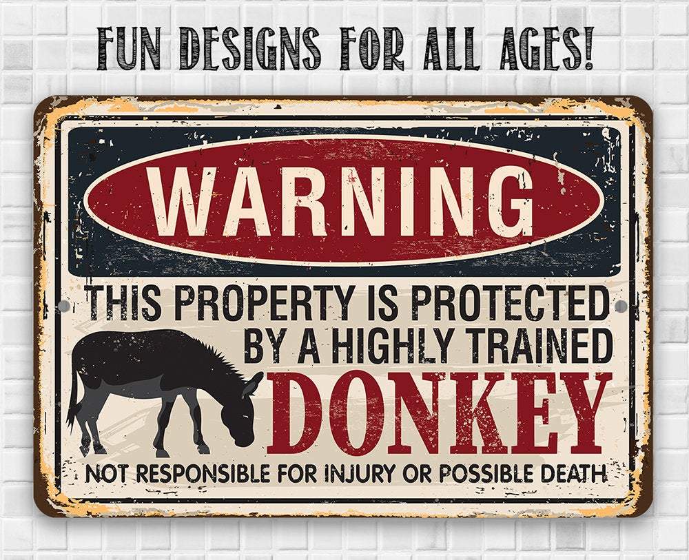 Warning Property Donkey - Metal Sign