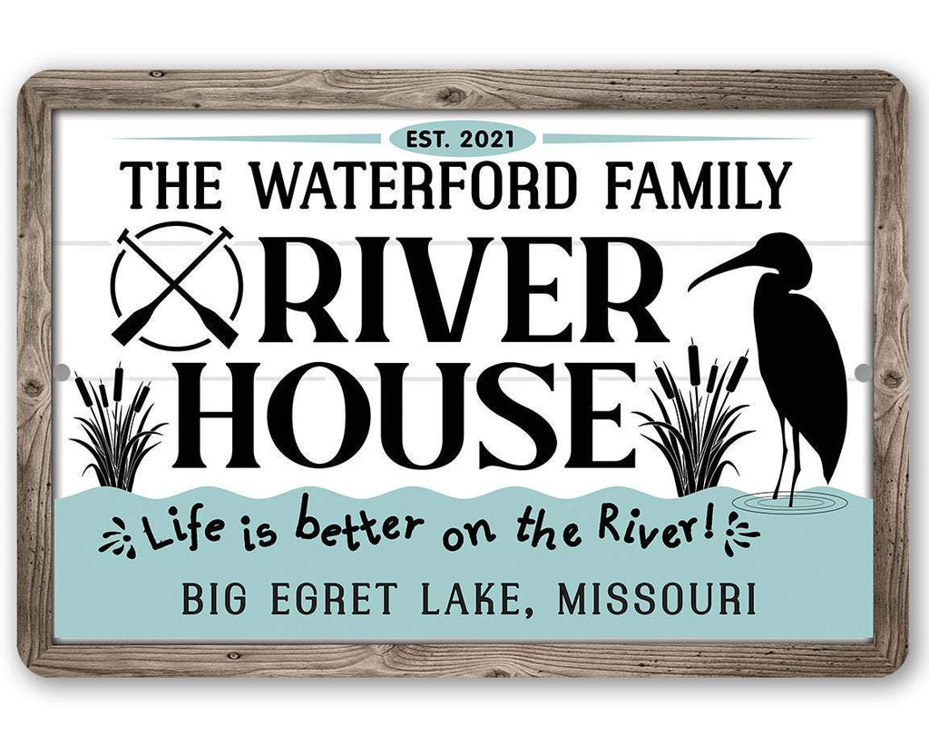Personalized - River House, Life is Better on the River - Metal Sign