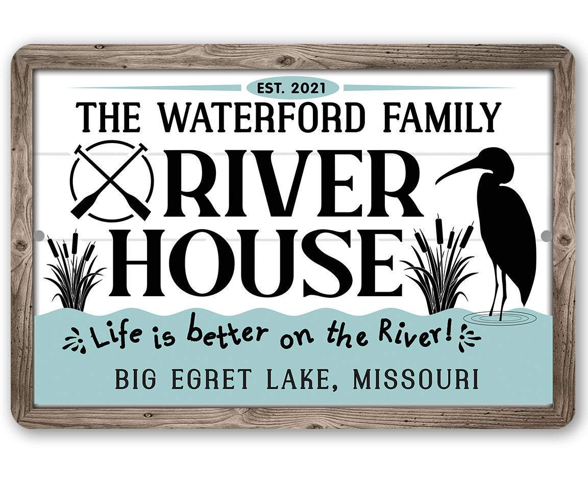 Personalized - River House, Life is Better on the River - Metal Sign