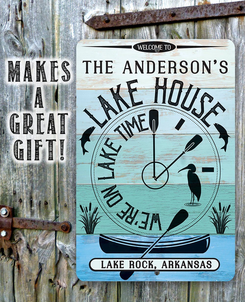 Personalized - We are on Lake Time - Metal Sign