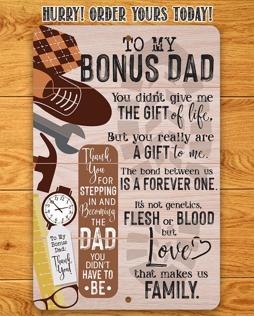 To My Bonus Dad - Metal Sign