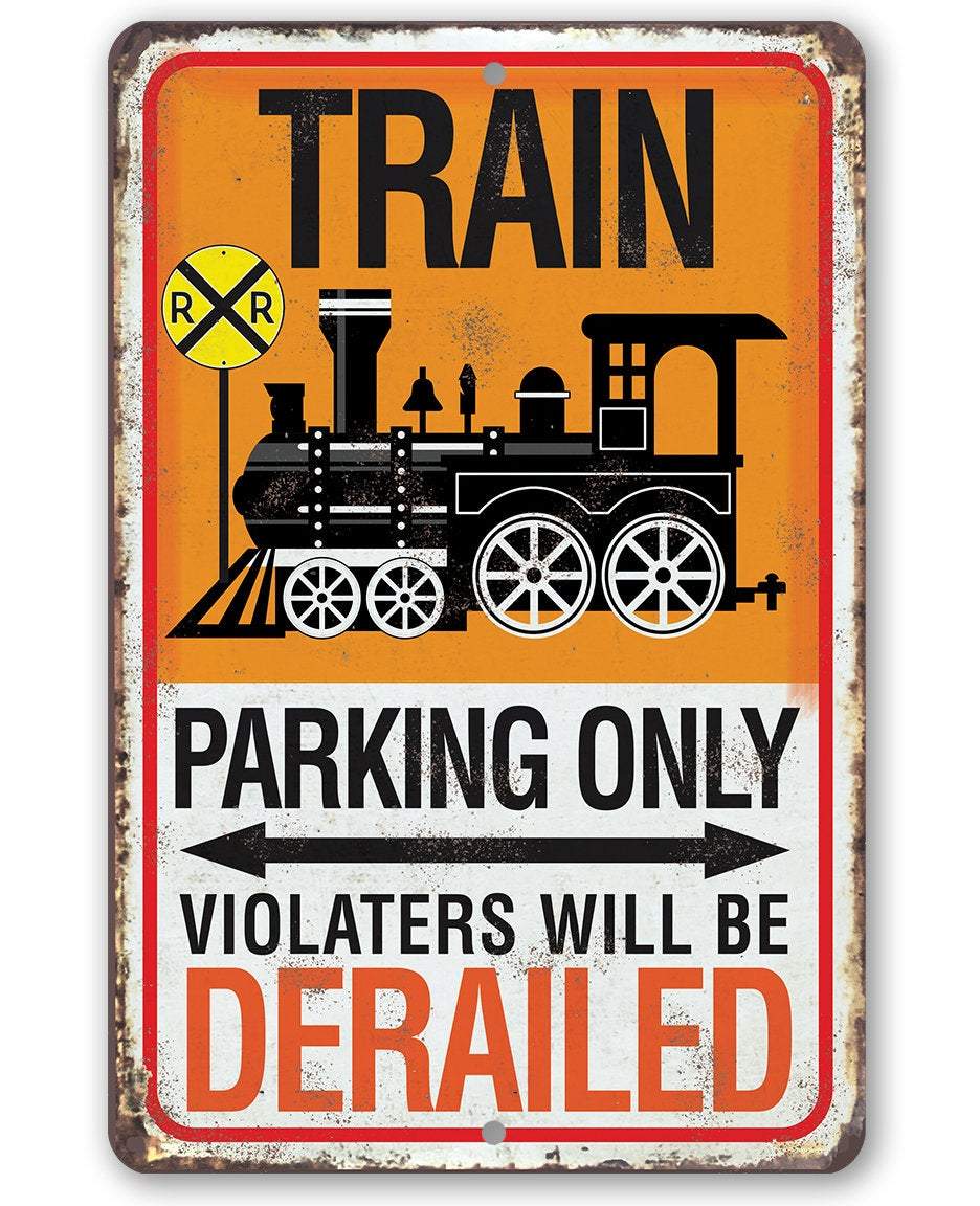 Train Parking - Metal Sign