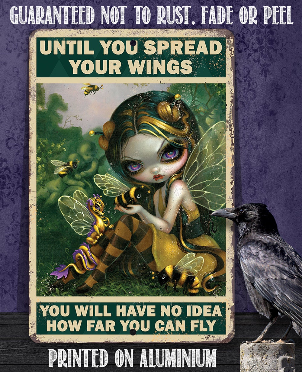 Until You Spread Your Wings - Metal Sign
