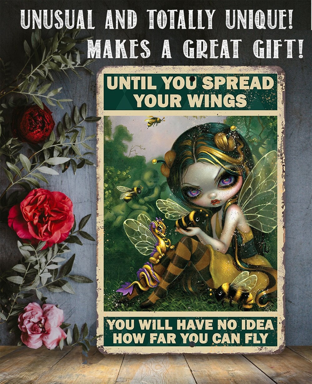Until You Spread Your Wings - Metal Sign