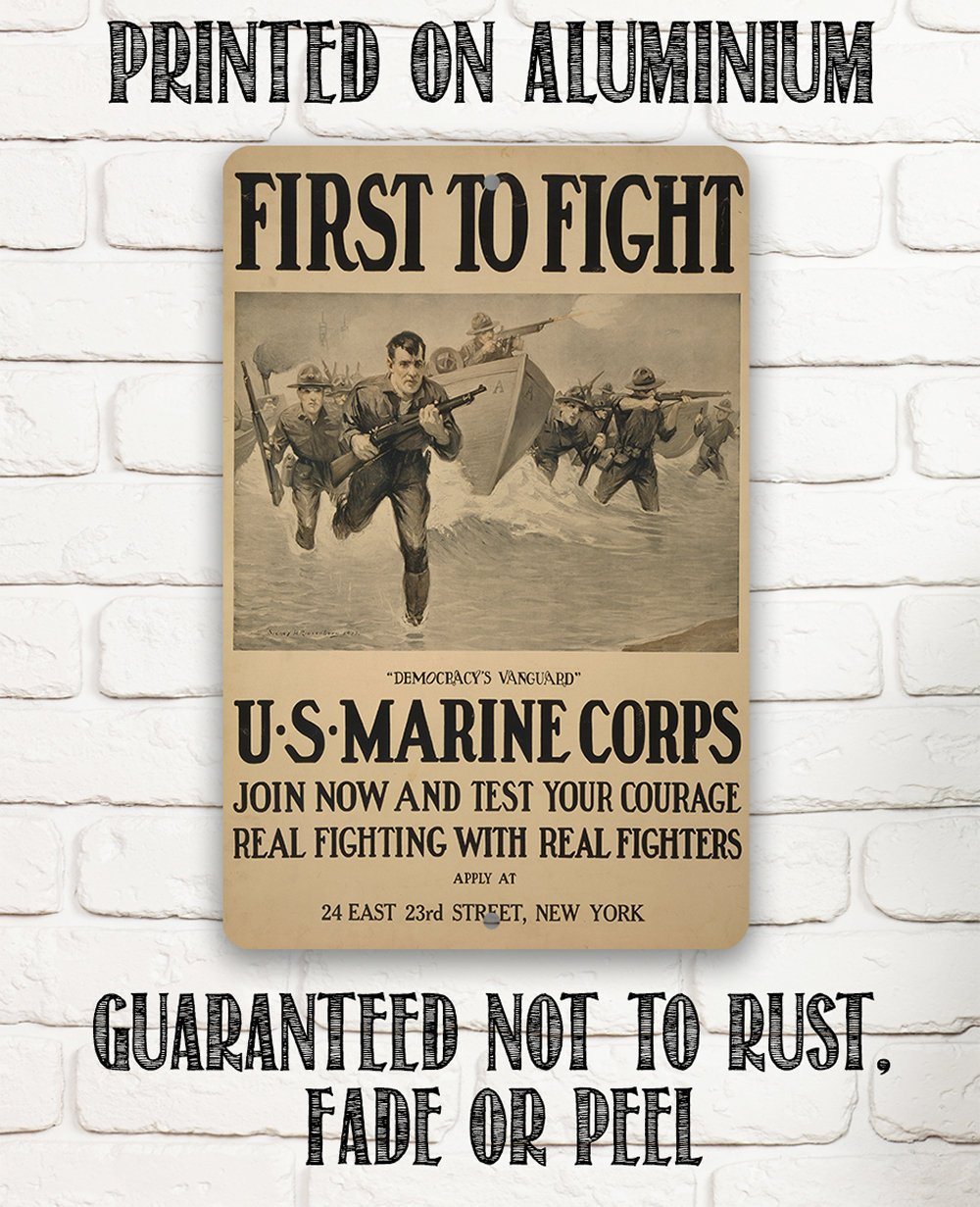 US Marines First to Fight - Metal Sign