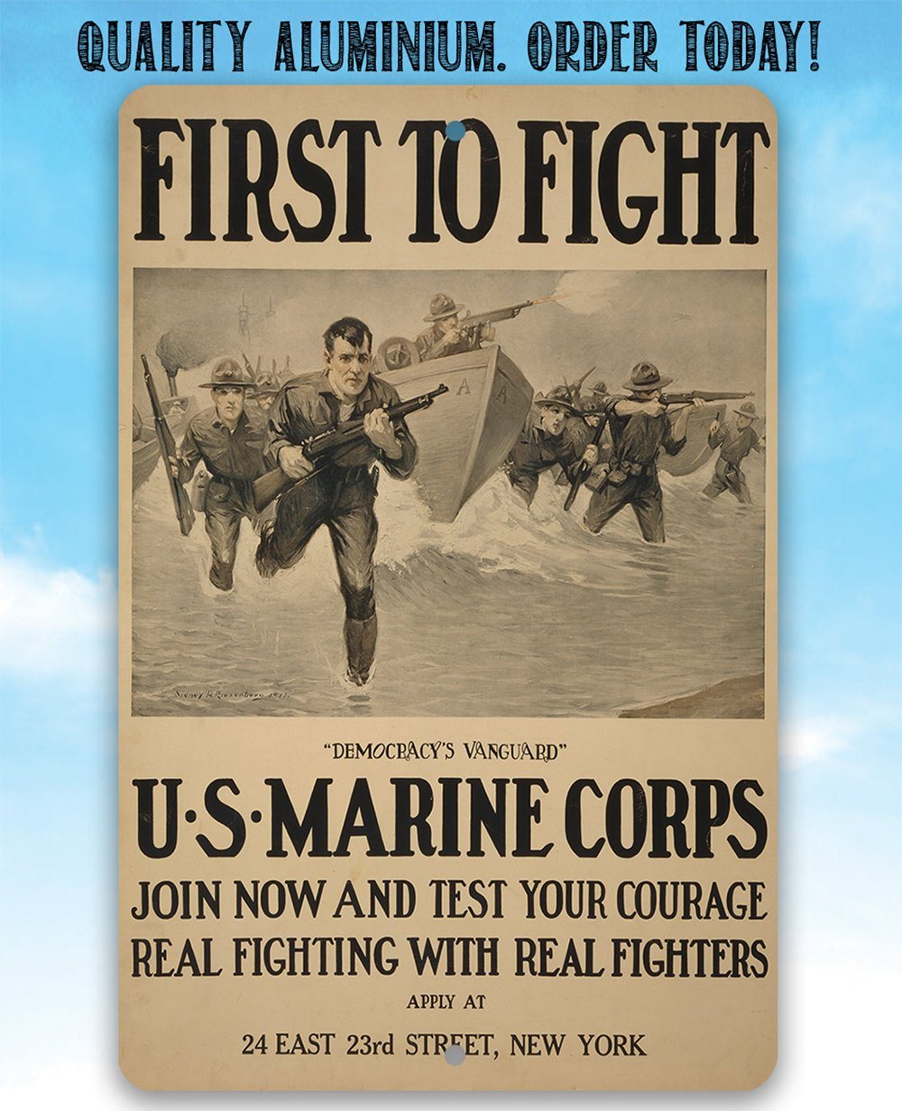 US Marines First to Fight - Metal Sign