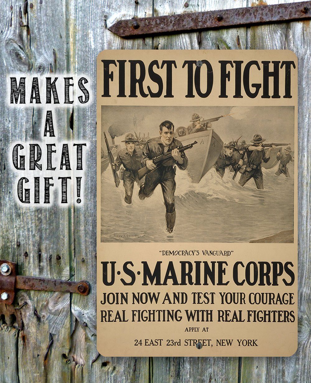 US Marines First to Fight - Metal Sign