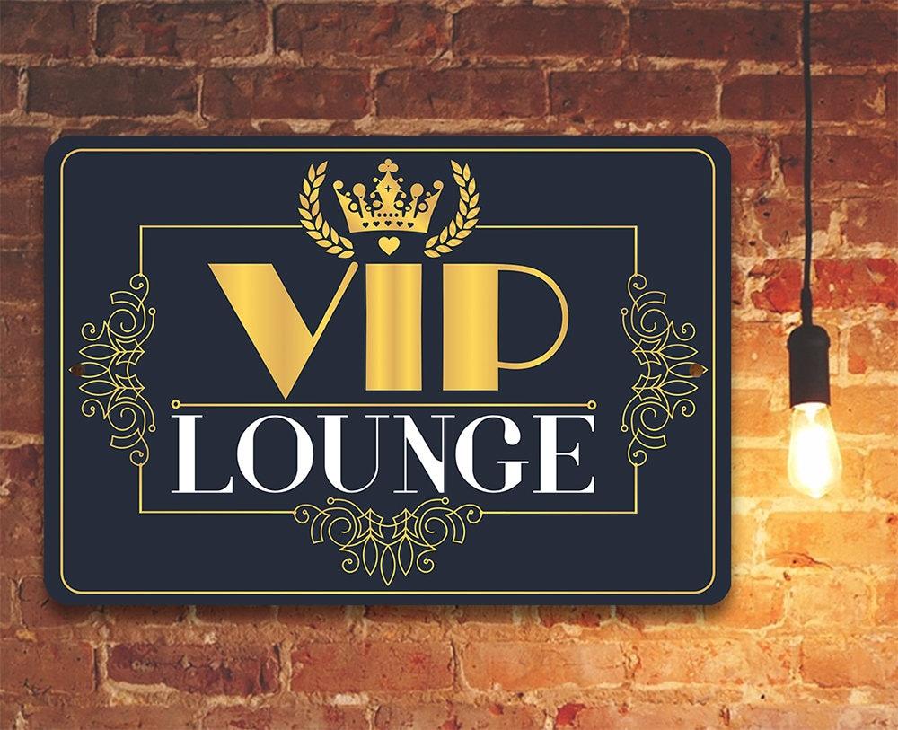 VIP Lounge - Metal Sign