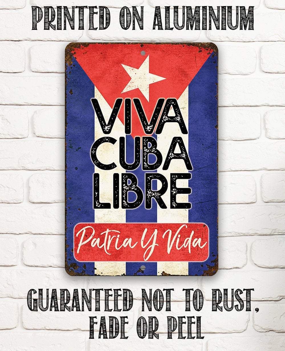 Viva Cuba Libre - Metal Sign