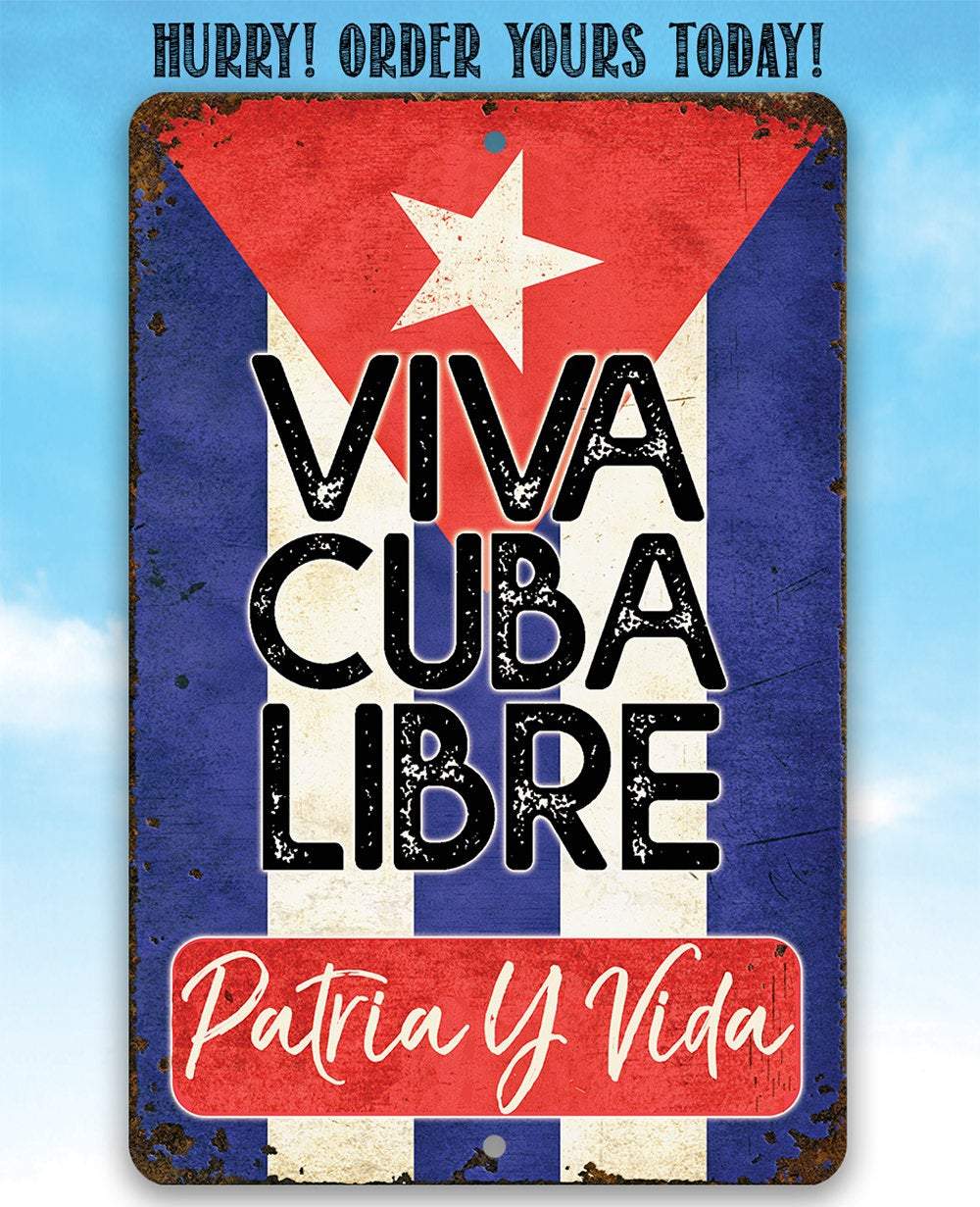 Viva Cuba Libre - Metal Sign