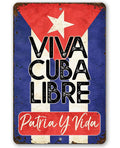 Viva Cuba Libre - Metal Sign