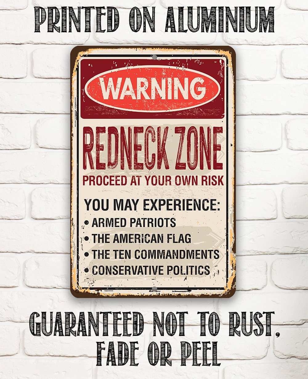 Warning Redneck Area - Metal Sign