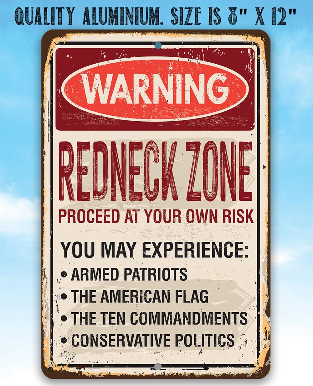Warning Redneck Area - Metal Sign