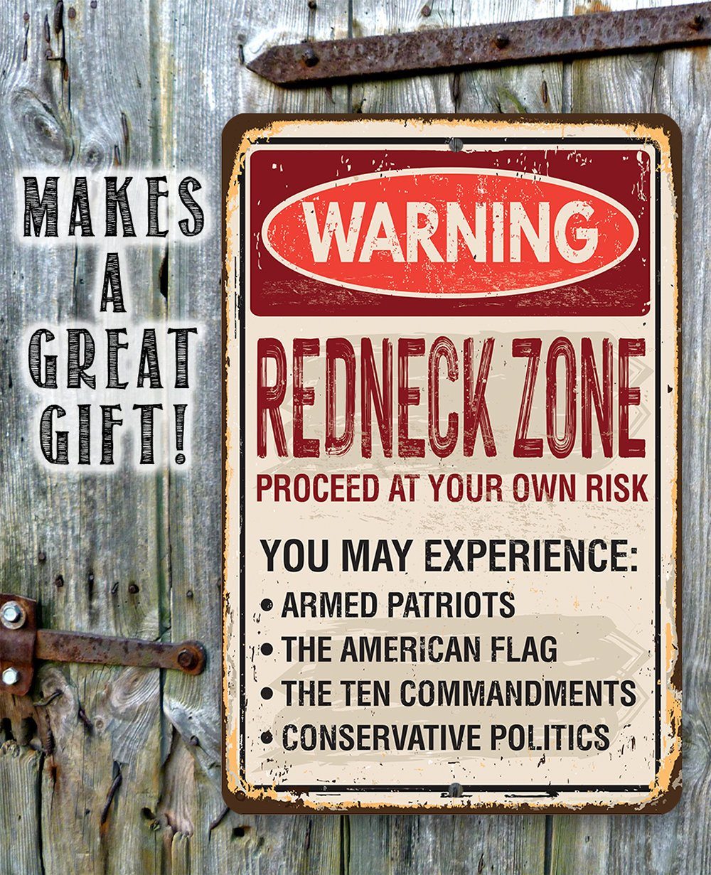 Warning Redneck Area - Metal Sign