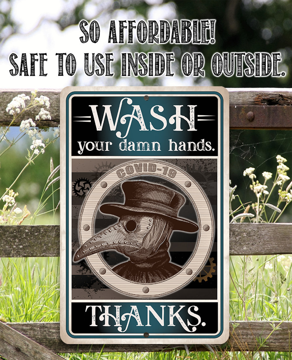 Wash Your Damn Hands, Thanks - Metal Sign