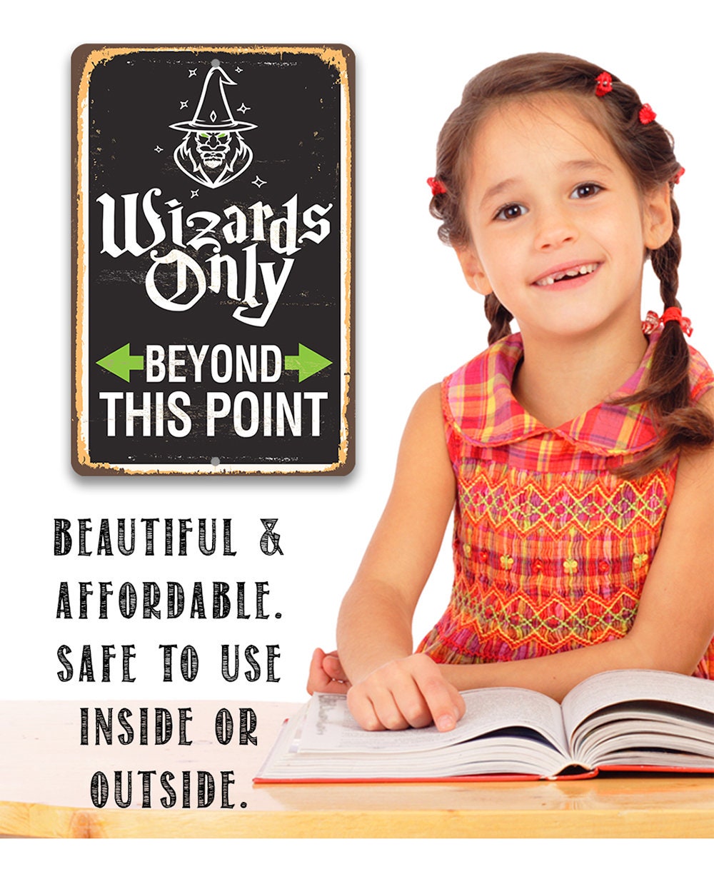 Wizards Only Beyond This Point - Metal Sign